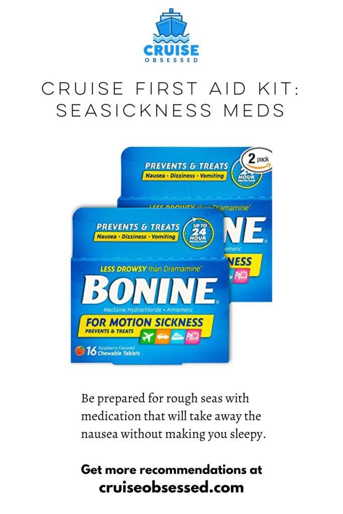 Cruise First Aid Kit Seasickness Meds always pack Bonine from cruiseobsessed.com.